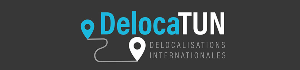 DelocaTUN - Délocalisations Internationales